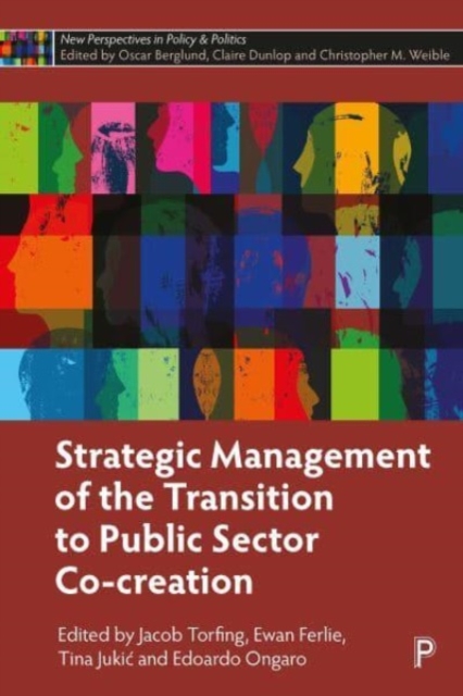 Strategic Management of the Transition to Public Sector Co-Creation, Hardback Book