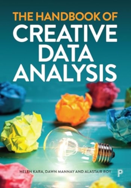 The Handbook of Creative Data Analysis, Hardback Book