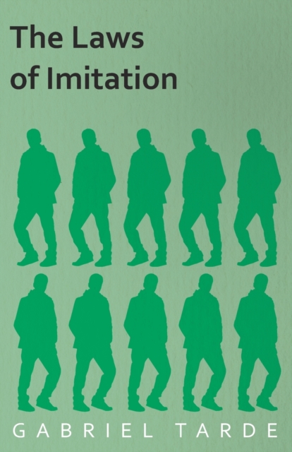 The Laws of Imitation, Paperback / softback Book