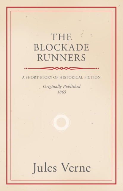 The Blockade Runners, Paperback / softback Book