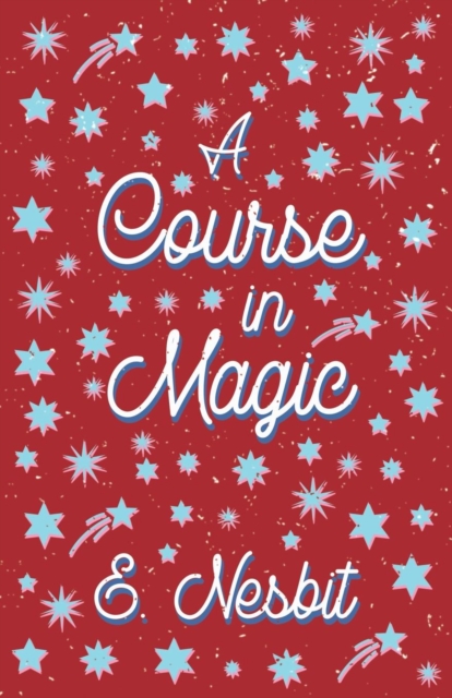 A Course in Magic (Fantasy and Horror Classics), Paperback / softback Book