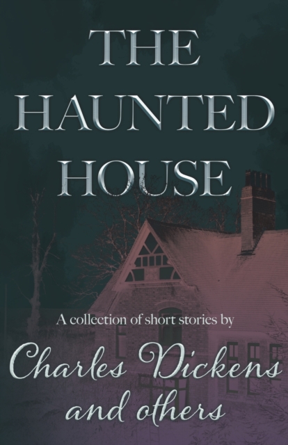 The Haunted House (Fantasy and Horror Classics), Paperback / softback Book