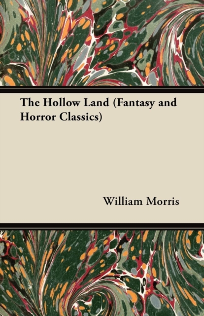 The Hollow Land (Fantasy and Horror Classics), Paperback / softback Book