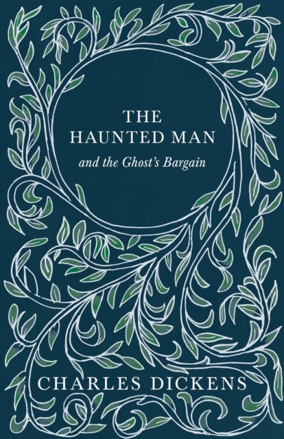 The Haunted Man and the Ghosts Bargain (Fantasy and Horror Classics), Paperback / softback Book