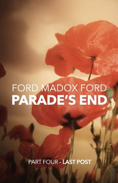 Parade's End - Part Four - Last Post, Paperback / softback Book