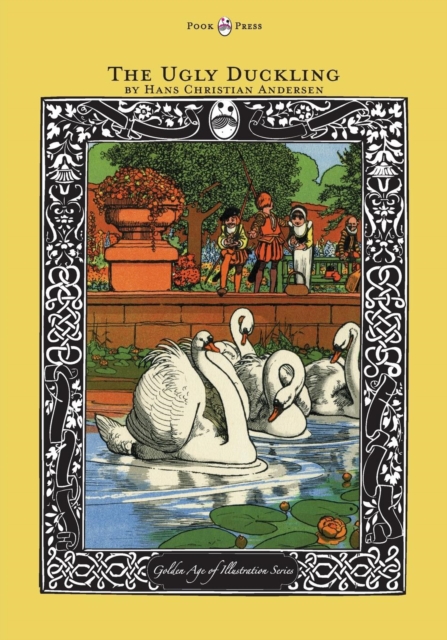 The Ugly Duckling - The Golden Age of Illustration Series, Paperback / softback Book