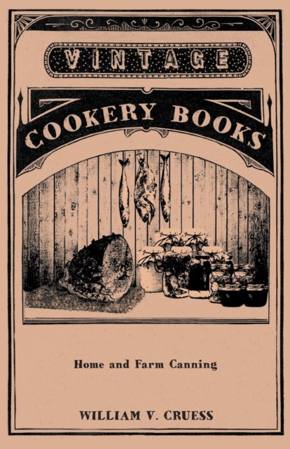 Home and Farm Canning, Paperback / softback Book