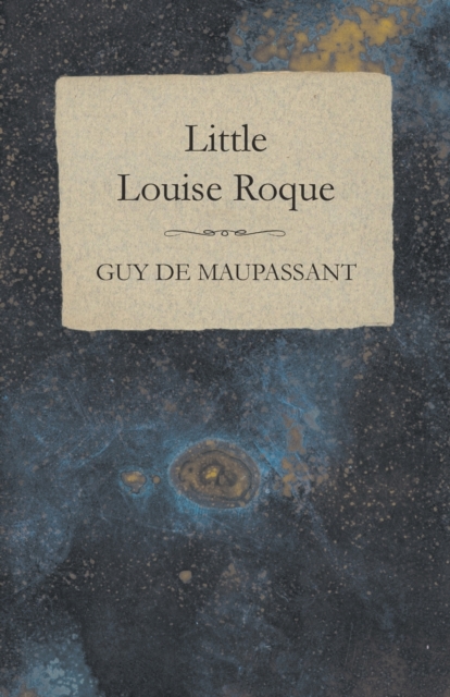 Little Louise Roque, Paperback / softback Book