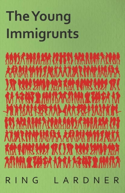 The Young Immigrunts, Paperback / softback Book