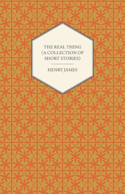 The Real Thing (A Collection of Short Stories), Paperback / softback Book