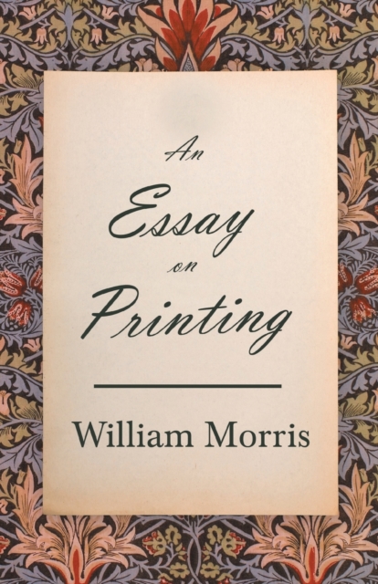 An Essay on Printing, Paperback / softback Book