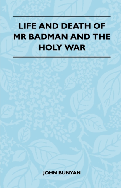 Life and Death of MR Badman and the Holy War, EPUB eBook