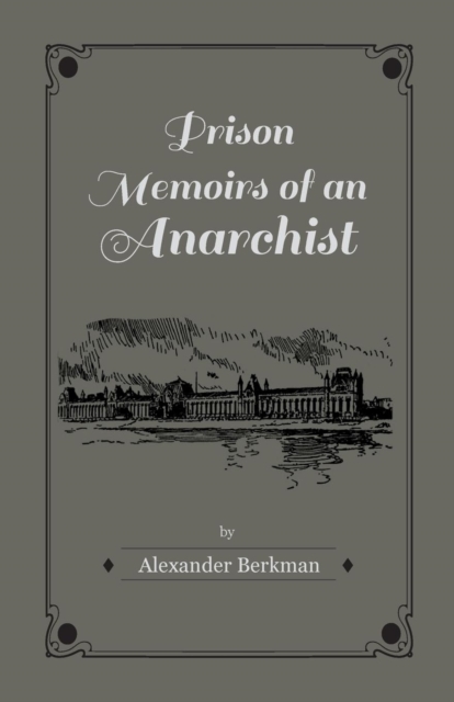 Prison Memoirs of an Anarchist, EPUB eBook