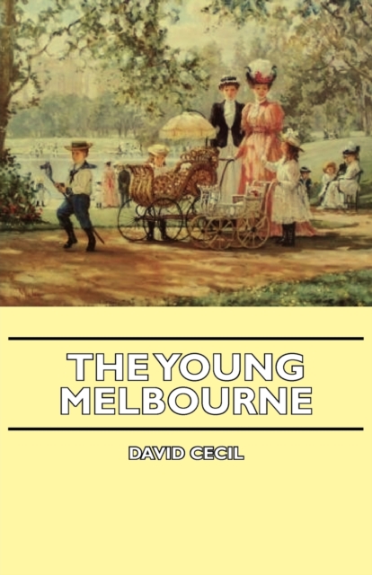 The Young Melbourne, EPUB eBook