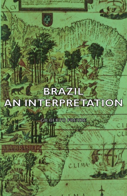 Brazil - An Interpretation, EPUB eBook