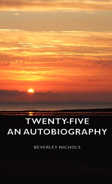 Twenty-Five - An Autobiography, EPUB eBook