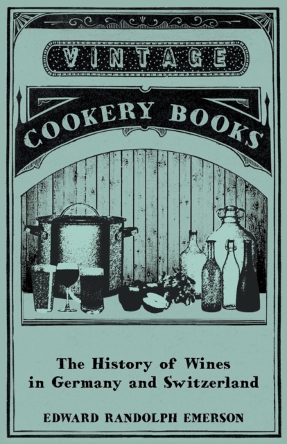 The History of Wines in Germany and Switzerland, EPUB eBook