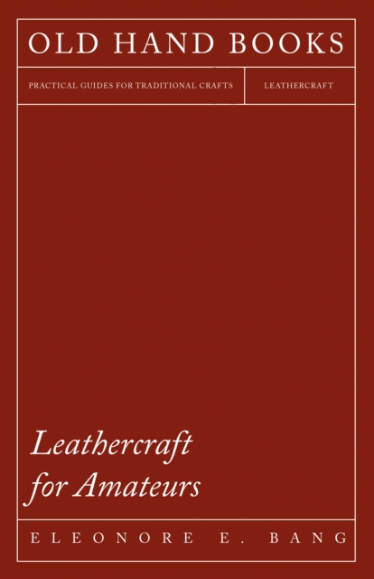 Leathercraft for Amateurs, EPUB eBook