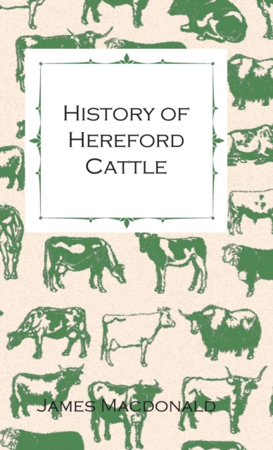 History of Hereford Cattle, EPUB eBook