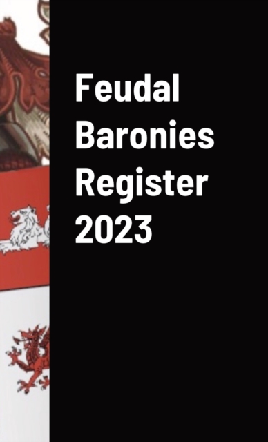 Feudal Baronies Register 2023, Hardback Book