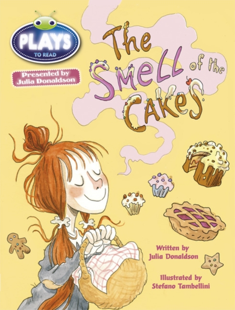 Bug Club Independent Plays by Julia Donadlson Year Two Lime The Smell of Cakes, Paperback / softback Book