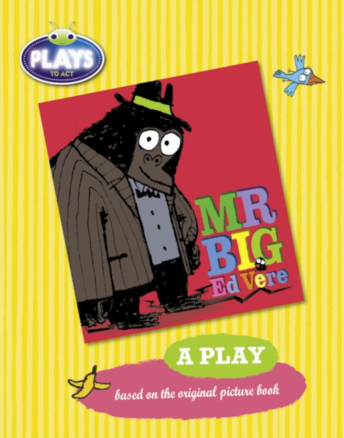 BC JD Plays to Act Mr Big: A Play Educational Edition, Paperback / softback Book