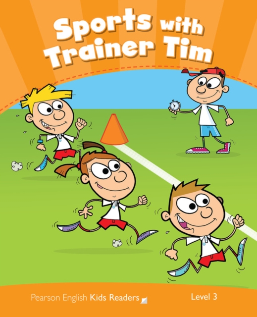 Level 3: Sport With Trainer Tim CLIL AmE, Paperback / softback Book