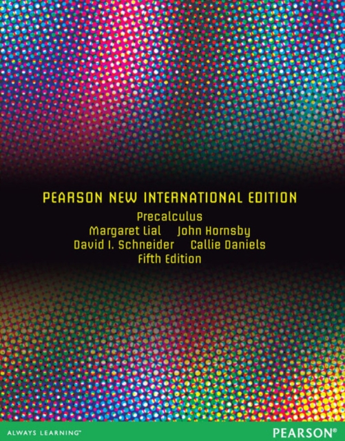 Precalculus Pearson New International Edition, plus MyMathLab without eText, Multiple-component retail product Book