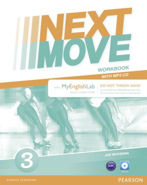 Next Move 3 MyEnglishLab & Workbook Benelux Pack, Multiple-component retail product Book