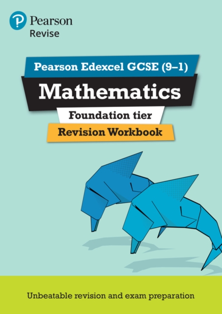 Pearson REVISE Edexcel GCSE (9-1) Mathematics Foundation tier Revision Workbook: For 2024 and 2025 assessments and exams (REVISE Edexcel GCSE Maths 2015), Paperback / softback Book