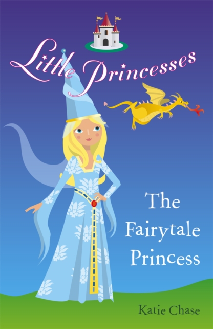 Little Princesses: The Fairytale Princess, EPUB eBook
