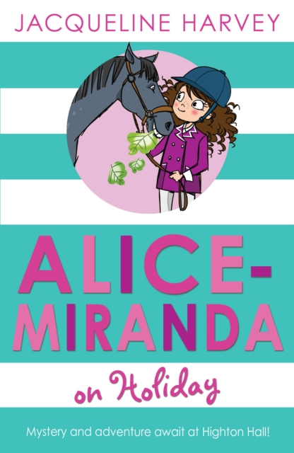 Alice-Miranda on Holiday : Book 2, EPUB eBook