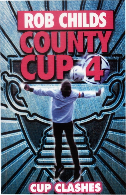 County Cup (4): Cup Clashes, EPUB eBook