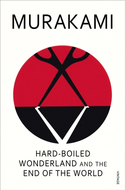 Hard-Boiled Wonderland And The End Of The World, EPUB eBook