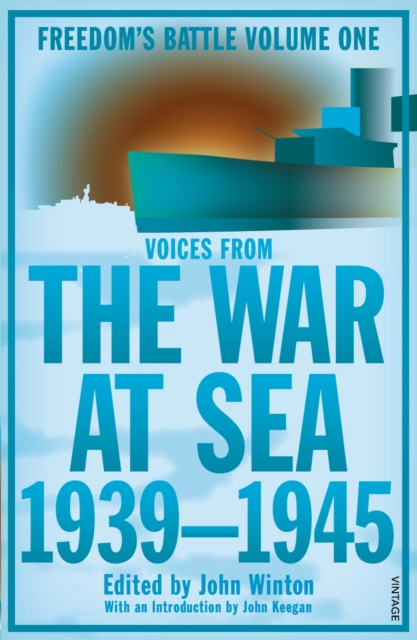 The War At Sea 1939-45 : Freedom s Battle Volume 1, EPUB eBook