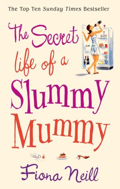 The Secret Life of a Slummy Mummy, EPUB eBook