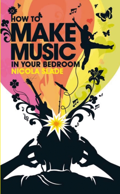 How to Make Music in Your Bedroom, EPUB eBook