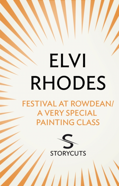 Festival at Rowdean/A Very Special Painting Class (Storycuts), EPUB eBook