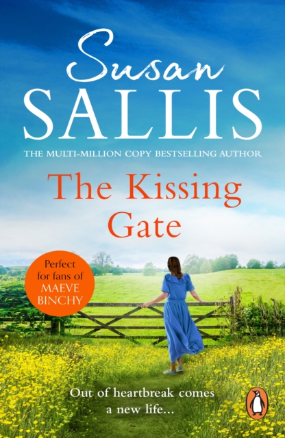 The Kissing Gate : a warm-hearted, poignant and emotional West Country novel of fresh starts and new chances from bestselling author Susan Sallis, EPUB eBook