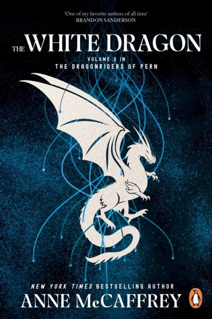 The White Dragon : (Dragonriders of Pern: 5): the climactic Epic from one of the most influential fantasy and SF writers of her generation, EPUB eBook