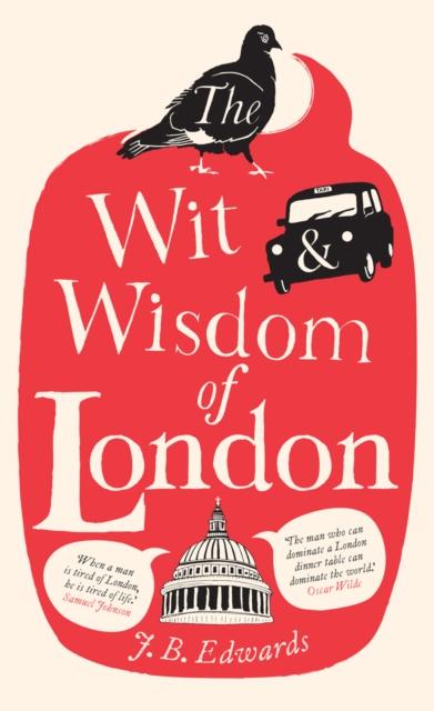 The Wit and Wisdom of London, EPUB eBook