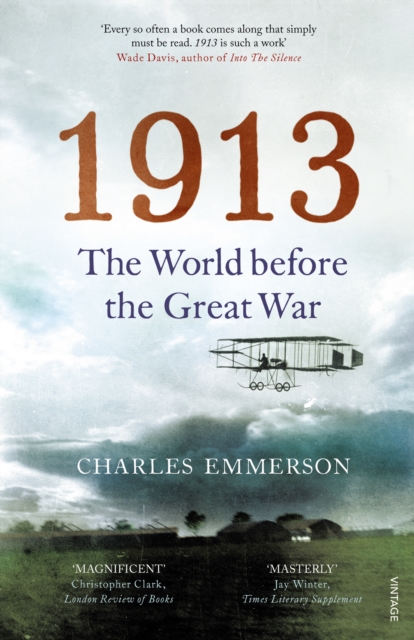 1913 : The World before the Great War, EPUB eBook