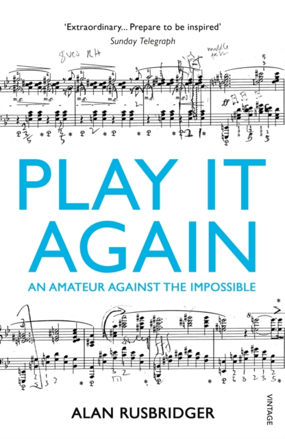 Play It Again : An Amateur Against The Impossible, EPUB eBook