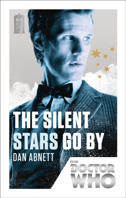 Doctor Who: The Silent Stars Go By : 50th Anniversary Edition, EPUB eBook