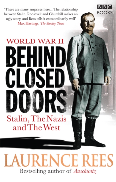 World War Two: Behind Closed Doors : Stalin, the Nazis and the West, EPUB eBook