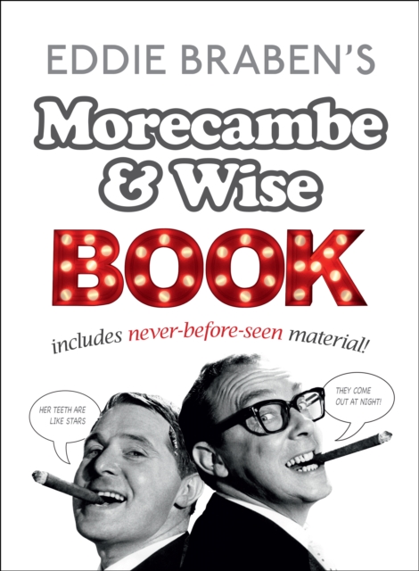 Eddie Braben s Morecambe and Wise Book, EPUB eBook