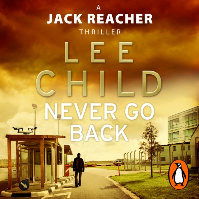 Never Go Back : (Jack Reacher 18), eAudiobook MP3 eaudioBook