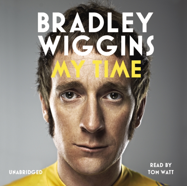 Bradley Wiggins - My Time : An Autobiography, eAudiobook MP3 eaudioBook