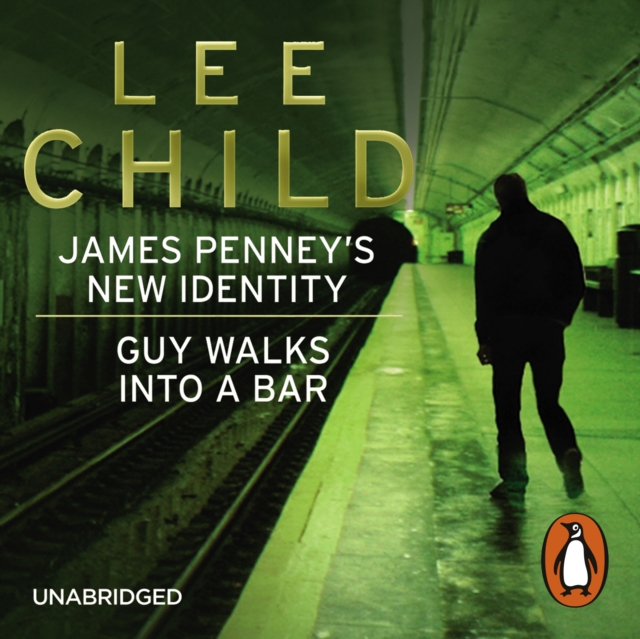 James Penney's New Identity/Guy Walks Into a Bar : Two Jack Reacher short stories, eAudiobook MP3 eaudioBook