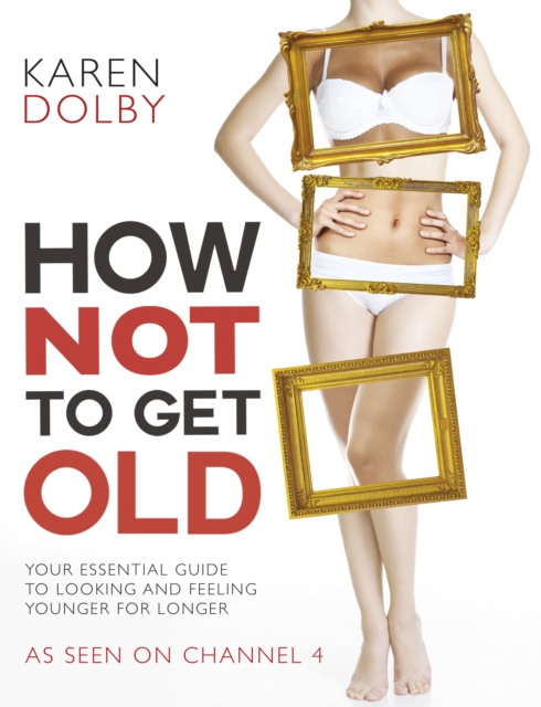 How Not to Get Old, EPUB eBook